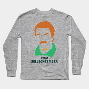 tom sellecktember Long Sleeve T-Shirt